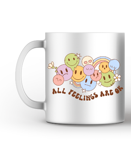 All Feelings Are Ok Mug