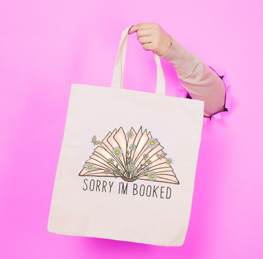 Sorry, I'm Booked Tote