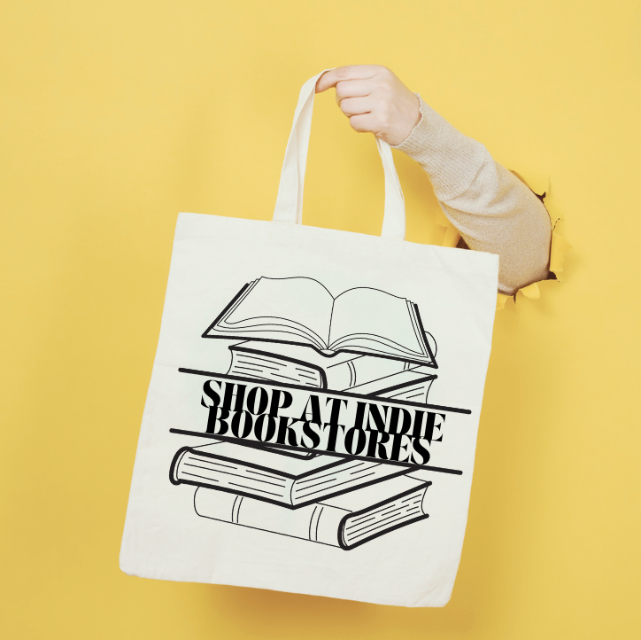 Shop At Indie Bookstores Tote Bag